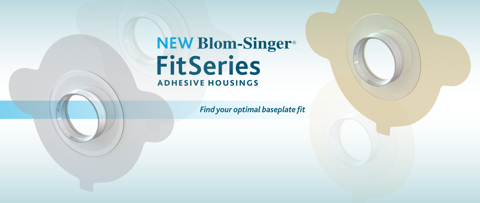 Blom-Singer FitSeries Adhesive Housings - find your optimal baseplate fit